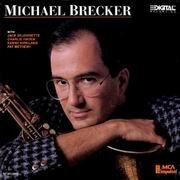 Michael Brecker - Michael Brecker (1987)