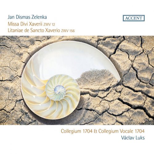 Collegium Vocale 1704, Václav Luks - Zelenka: Missa Divi Zaveri & Litaniae de Sancto Xaverio (2016)