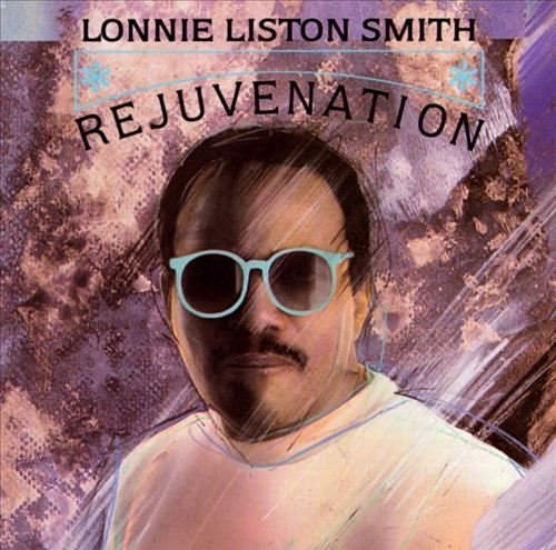 Lonnie Liston Smith - Rejuvenation (1985) 320 kbps
