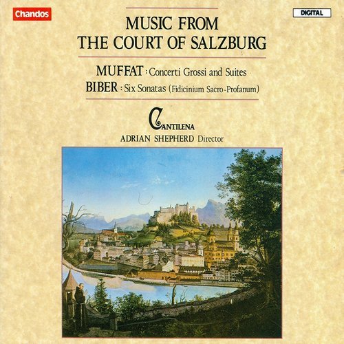 Cantilena, Adrian Shepherd - Muffat - Concerti Grossi and Suites / Biber - Six Sonatas (1986)