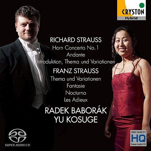 Radek Baborak & Yu Kosuge - R.Strauss: Horn Concerto No.1- F. Strauss: Thema und Variationen etc. (2010)
