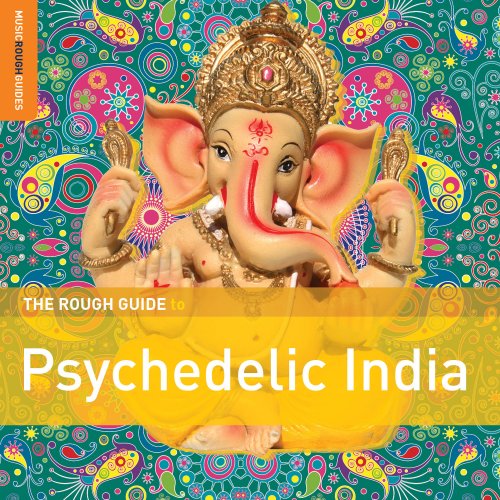 VA - Rough Guide to Psychedelic India (2015)