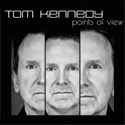 Tom Kennedy - Points of View (2017)