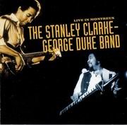 Stanley Clarke & George Duke - Live in Montreux (1993)