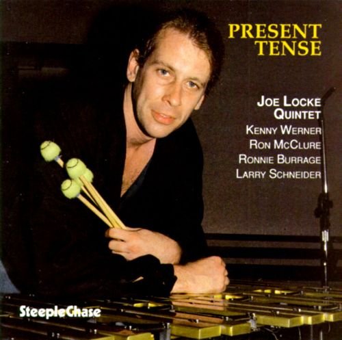 Joe Locke - Present Tense (1989)