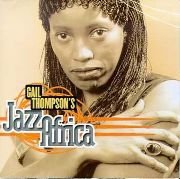 Gail Thompson - Jazz Africa (1995)