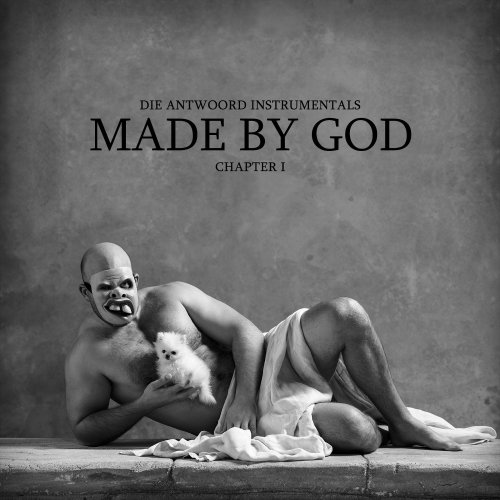 Die Antwoord - Made By God (Chapter 1) (2017)