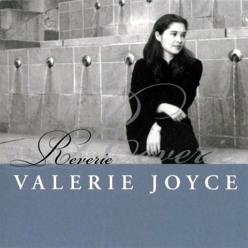 Valerie Joyce - Reverie (2002)