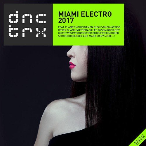 VA - Miami Electro (Deluxe Edition) (2017)