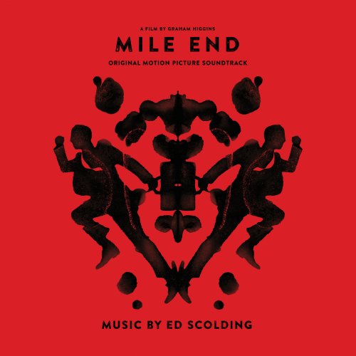 Ed Scolding - Mile End (Original Motion Picture Soundtrack) (2017)