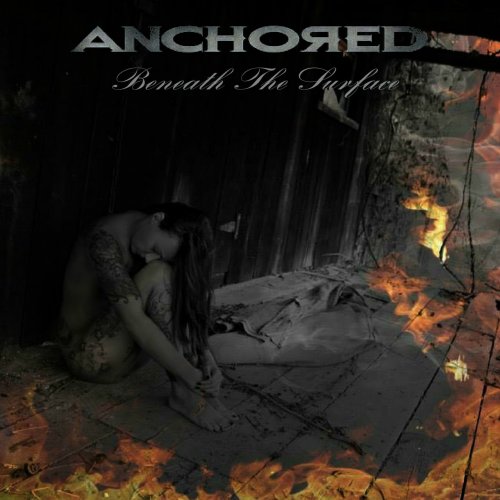 Anchored - Beneath the Surface (2017) Hi-Res