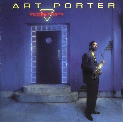 Art Porter - Pocket City (1992)