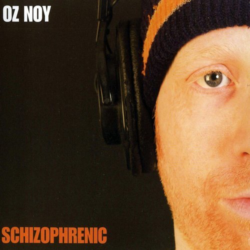 Oz Noy - Schizophrenic (2009)