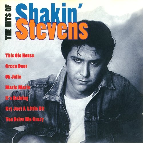 Shakin' Stevens - The Hits of Shakin' Stevens (1995)