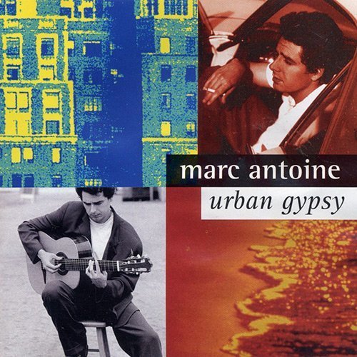 Marc Antoine - Urban Gypsy (1995)