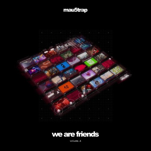 VA - We Are Friends Vol. 6 (2017)