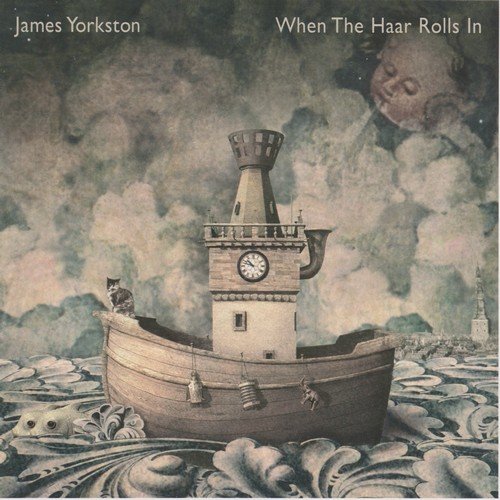 James Yorkston - When The Haar Rolls In (2008)