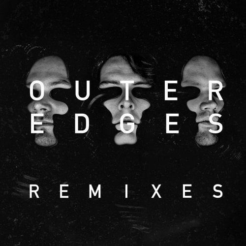 Noisia - Outer Edges Remixes (2017) Lossless