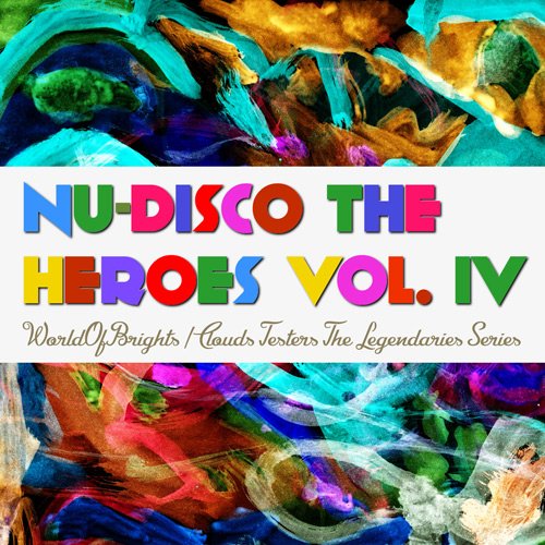 VA - Nu-Disco The Heroes Vol. IV (2017)