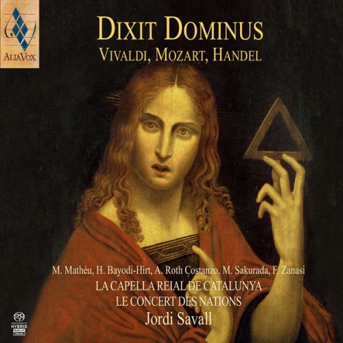 Jordi Savall - Vivaldi, Mozart & Handel: Dixit Dominus (2016)