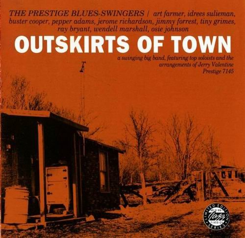 The Prestige Blues Swingers - Outskirts Of Town (1958) 320 kbps+CD Rip