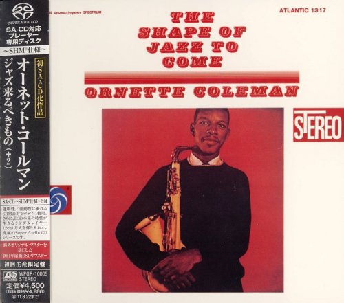 Ornette Coleman - The Shape of Jazz To Come (1959) [2011 SACD]