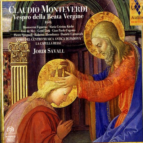 La Capella Reial, Coro del Centro di Musica Antica di Padova & Jordi Savall - Monteverdi: Vespro della Beata Vergine (2007)