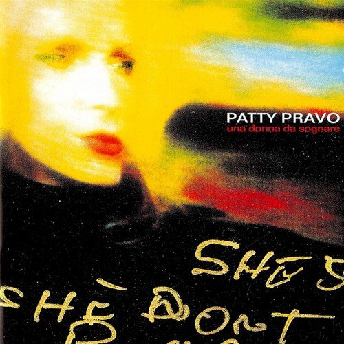 Patty Pravo - Una Donna Da Sognare (2000)