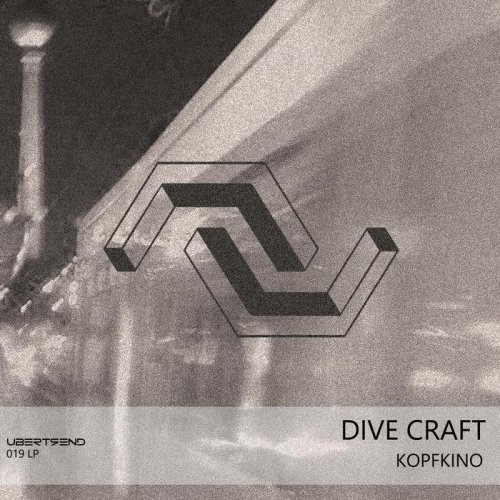 Dive Craft - Kopfkino (2017)