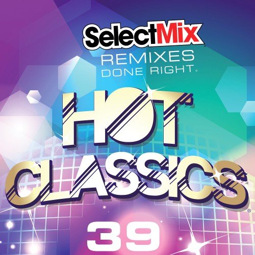 VA - Select Mix: Hot Classics Vol. 39 (2017)