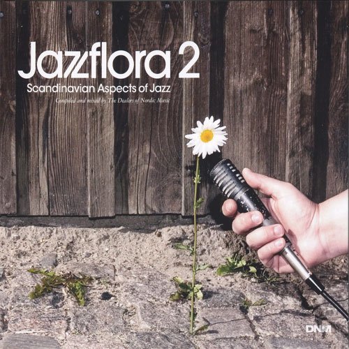 VA - Jazzflora: Scandinavian Aspects Of Jazz Vol 2 (2005)