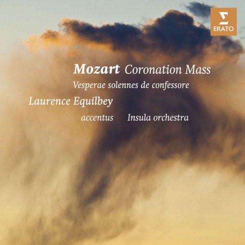 Accentus & Insula Orchestra, Laurence Equilbey - Mozart: "Coronation" Mass & Vespers (2017) [Hi-Res]