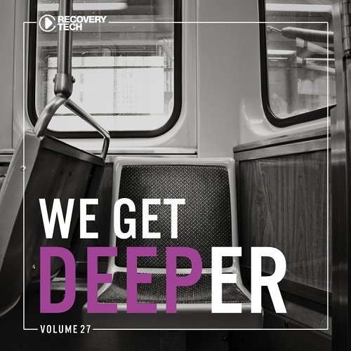 VA - We Get Deeper Vol.27 (2017)