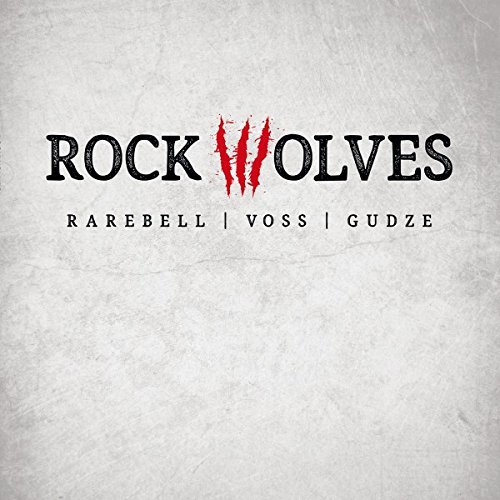 Rock Wolves - Rock Wolves (Rarebell l Voss l Gudze) (2016)