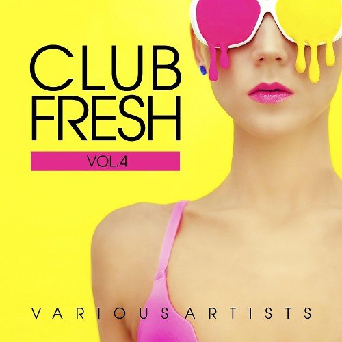 VA - Club Fresh Vol. 4 (2017)