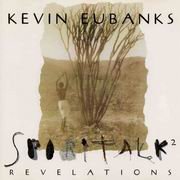 Kevin Eubanks - Spiritalk 2 - Revelations (1995)