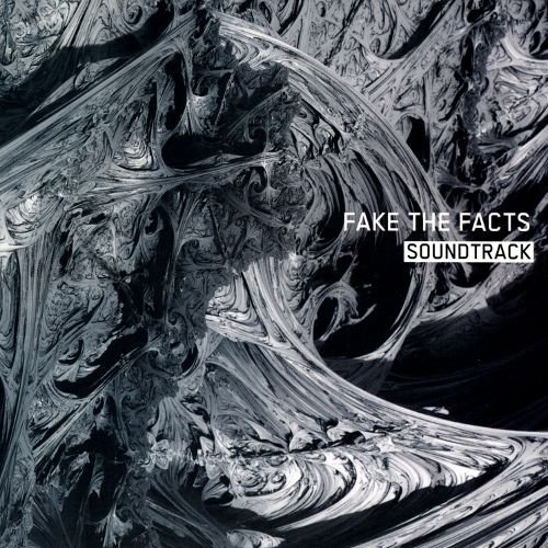 Fake The Facts - Soundtrack (2014)