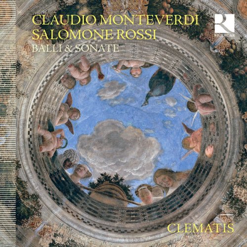 Clematis - Monteverdi & Rossi: Balli & Sonate (2017) [Hi-Res]