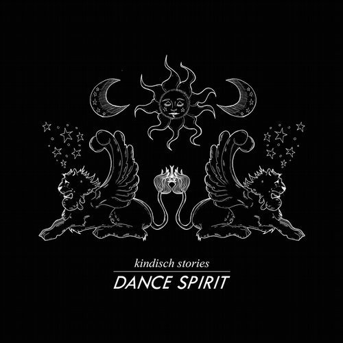 VA - Kindisch Stories Presented by Dance Spirit (2017)
