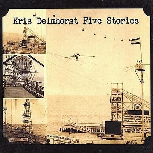 Kris Delmhorst - Five Stories (2001)