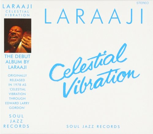 Laraaji - Celestial Vibration (1978, Reissue 2017)