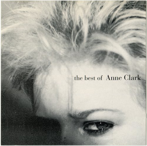 Anne Clark - The Best Of Anne Clark (1992)