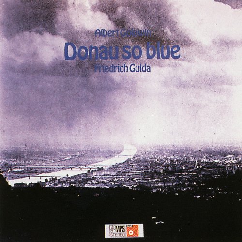 Albert Golowin, Friedrich Gulda - Donau So Blue (1970/2014) [Hi-Res]