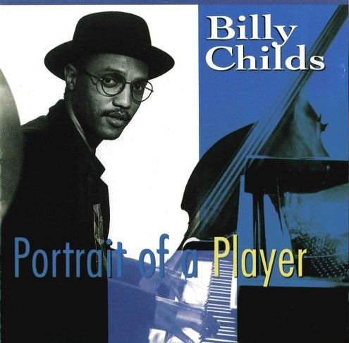Billy Childs - Portrait of a Player (1993) 320 kbps