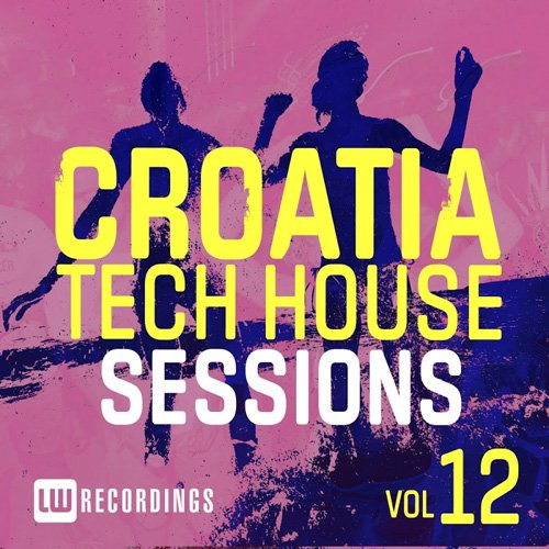 VA - Croatia Tech House Sessions Vol 12 (2017)