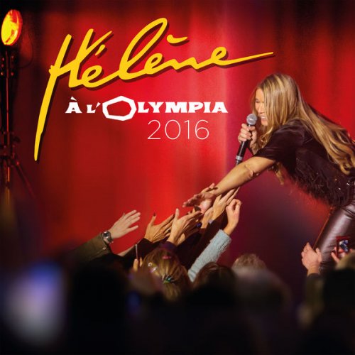 Hélène - Hélène à l'Olympia 2016 (2017)