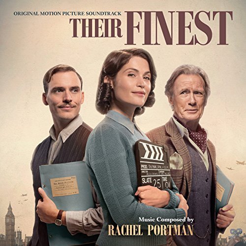 Rachel Portman - Their Finest (Original Motion Picture Soundtrack) (2017)