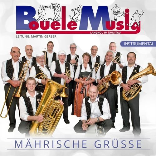 Bouelemusig - Mährische Grüsse (2017)