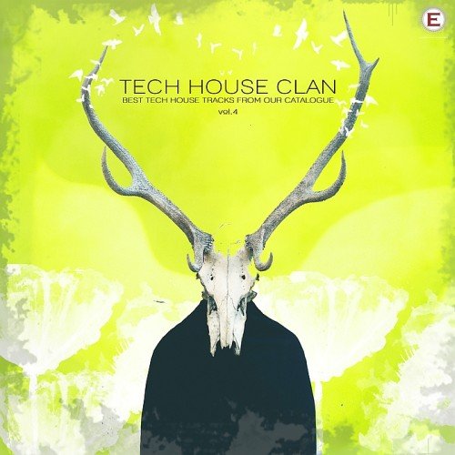 VA - Tech House Clan Vol. 4 (2017)