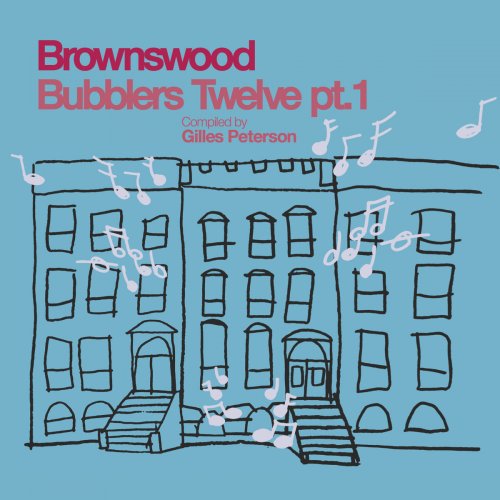 VA - Brownswood Bubblers Twelve pt. 1 (2017)